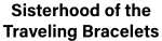 Sisterhood of the Traveling Bracelets Logo